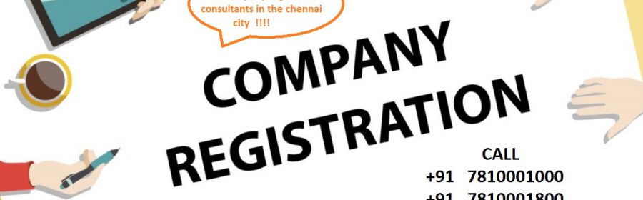 Know about the types of company registration in India and enjoy our company registration services in chennai at low cost.