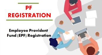 Rules and regulations of PF Registration in India and its impact on employees and Organization