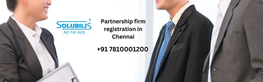 Partnership firm registration in Chennai