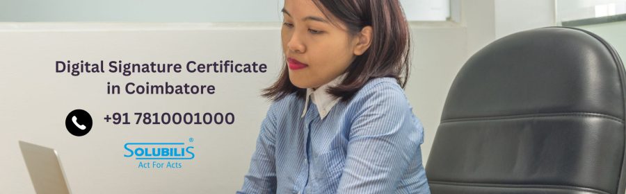 Digital Signature Certificate in Coimbatore