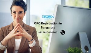 OPC Registration in Bangalore