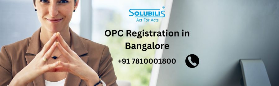 OPC Registration in Bangalore
