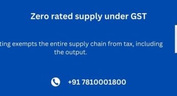 GST (GOODS AND SERVICES TAX) – Zero Rating of supplies